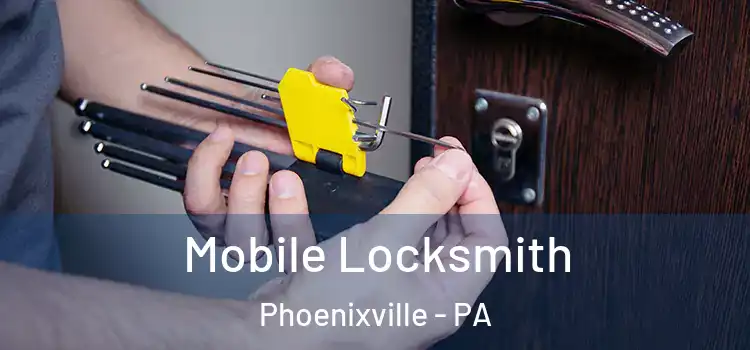  Mobile Locksmith Phoenixville - PA